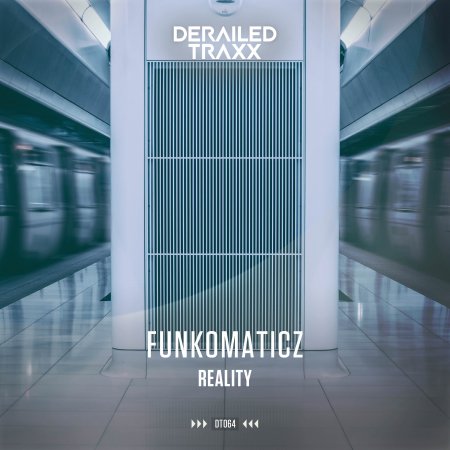 Funkomaticz - Reality (Extended Mix)