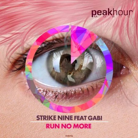 Strike Nine feat. Gabi - Run No More (Original Mix)
