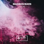Madison Mars - Atom (Original Mix)