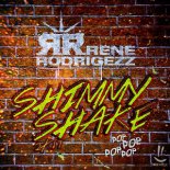 Rene Rodrigezz - Shimmy Shake 2K17 (Extended Mix)