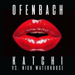 Ofenbach & Nick Waterhouse - Katchi (Andrey Vertuga & Zed Radio Edit)