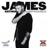 James Arthur - Impossible (Nath Jennings & Ben Delaney Bootleg)