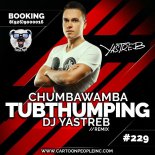 Tubthumping - Chumbawamba (YASTREB Remix)