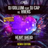 DJ Gollum feat. DJ Cap vs. 89ers - Heart Ahead (Easter Rave Hymn 2k17)
