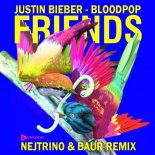 Justin Вiеbеr & BlооdPор - Friеnds (Nejtrino & Baur Radio Mix)