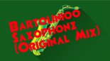 Bartolinioo - Saxophone (Original Mix)