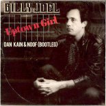 Billy Joel - Uptown Girl (DAN KAIN & NOOF BOOTLEG)