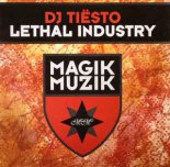 Tiesto - Lethal Industry (DNF Remix)