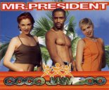 Mr. President - Coco Jambo (Naughty Pleasure Bootleg)