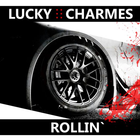 Lucky Charmes - Rollin' (Club Mix)