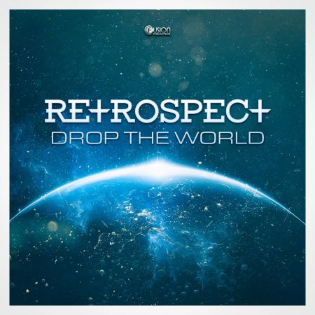 Retrospect - Drop The World (Original Mix)