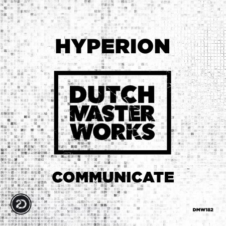 Hyperion - Communicate (Extended Mix)