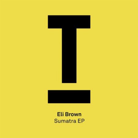 Eli Brown - Sumatra (Original Mix)