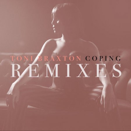 Toni Braxton - Coping (StadiumX Extended Remix)