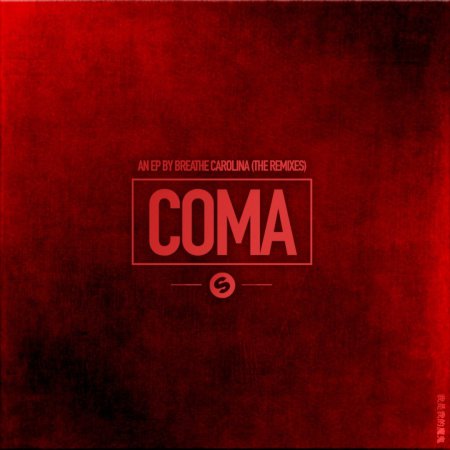 Breathe Carolina - Coma (Holl & Rush Extended Remix)