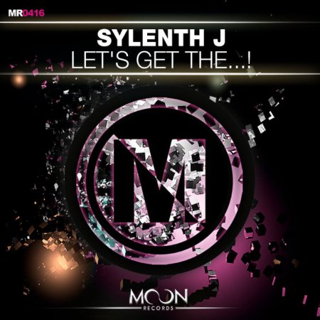 Sylenth J - Lets Get The ...! (Original Mix)