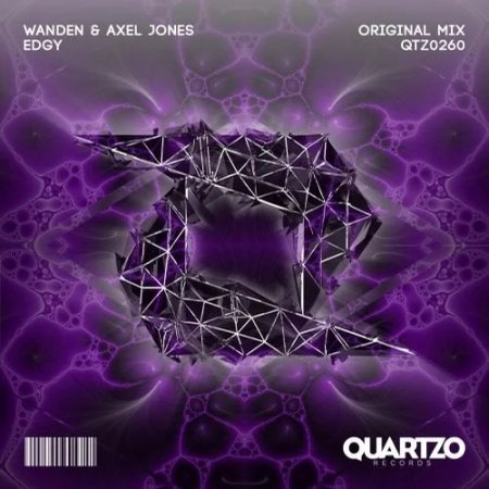 Wanden & Axel Jones - Edgy (Original Mix)