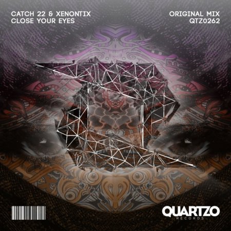 Catch 22 & Xenontix - Close your eyes (Original Mix)