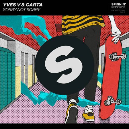 Yves V & Carta - Sorry Not Sorry (Extended Mix)