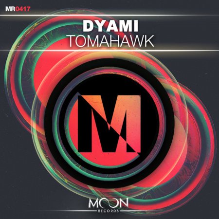 Dyami - Tomahawk (Original Mix)