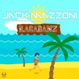 Jack Mazzoni - Ragadanz (Original Mix)