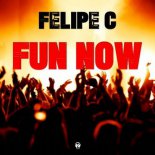 Felipe C - Fun Now (Joe Berte' & Daniel Tek Remix)