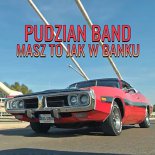 Pudzian Band – Masz To Jak W Banku (Extended Mix)
