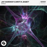 Jay Hardway & MOTi ft. Babet - Wired (Original Mix)