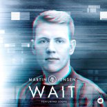 Martin Jensen - Wait Ft. Loote (Rkay Bootleg)