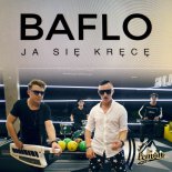 BAFLO - Ja się kręcę (DJ Sequence Remix)