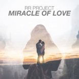 RR Project - Miracle of Love (Empyre One & Enerdizer Remix Edit)