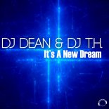 DJ Dean & DJ T.H. - Its a New Dream (Megara Vs DJ Lee Remix)
