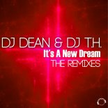DJ Dean & DJ T.H. - Its a New Dream (Club Tuner Meets Carter & Funk Remix)