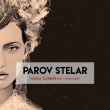 Parov Stelar - Mama Talking (SN x SANFREAX Remix)