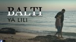 Balti FT Hamouda - Ya Lili (Fizo Faouez Remix)