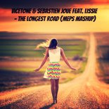 Vicetone & Sebastien Joue feat. Lissie - The Longest Road (MePs MashUp)