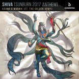 KSHMR & Marnik feat. The Golden Army - Shiva (Original Mix) (Official Sunburn 2017 Anthem)