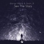 Daniel Rosty & Sash_S - See The Stars