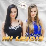 Mi Lejdis - Bys Kochał (Extended Remix)