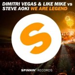 Dimitri Vegas & Like Mike vs Steve Aoki - We Are Legend (Junkie Kid & Boostedkids Remix)