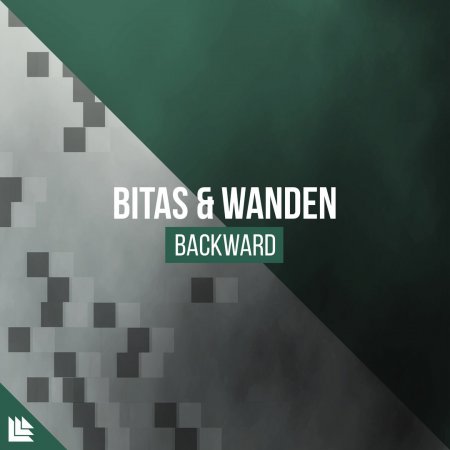 Bitas & Wanden - Backward (Extended Mix)