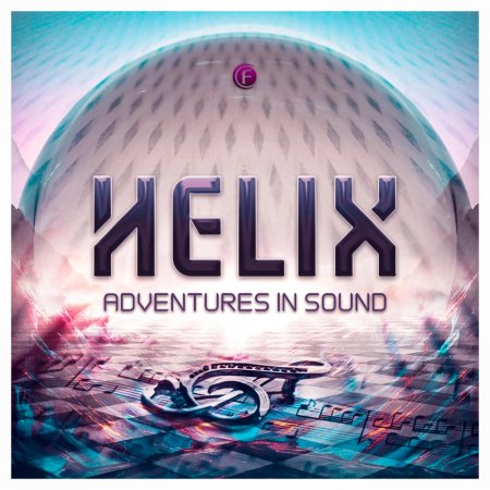 Helix - Adventures In Sound (Original Mix)