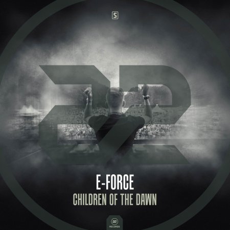E-Force - Children Of The Dawn (Original Mix)