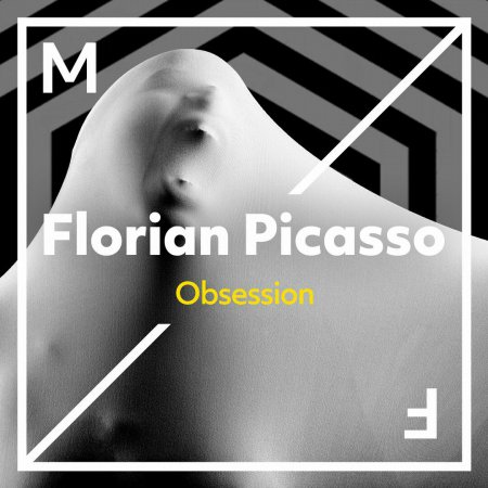 Florian Picasso - Obsession (Original Mix) Bass House