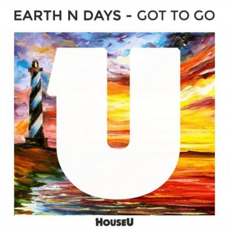Earth n Days - Got To Go (Original Mix)