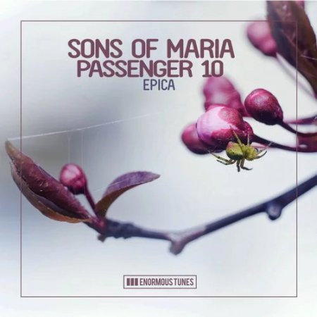 Passenger 10, Sons Of Maria - Epica (Original Club Mix)
