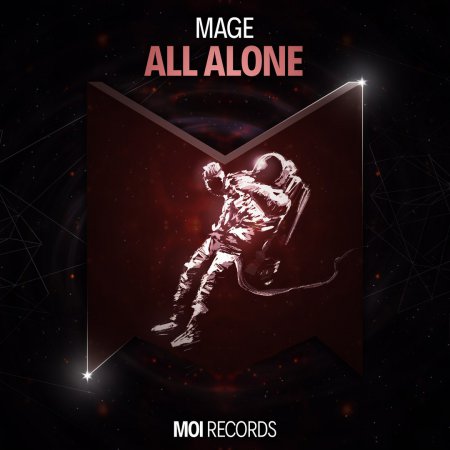 MAGE - All Alone (Oridinal Mix)