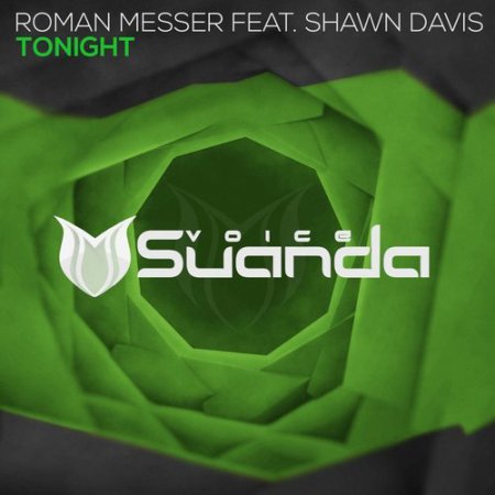 Roman Messer ft. Shawn Davis - Tonight (Extended Mix)