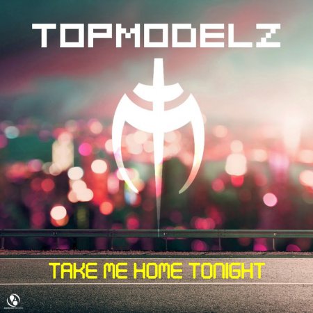 Topmodelz - Take Me Home Tonight (Henry Blank Remix)