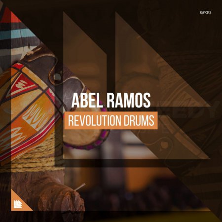 Abel Ramos - Revolution Drums (Extended Mix)